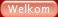 Welkom